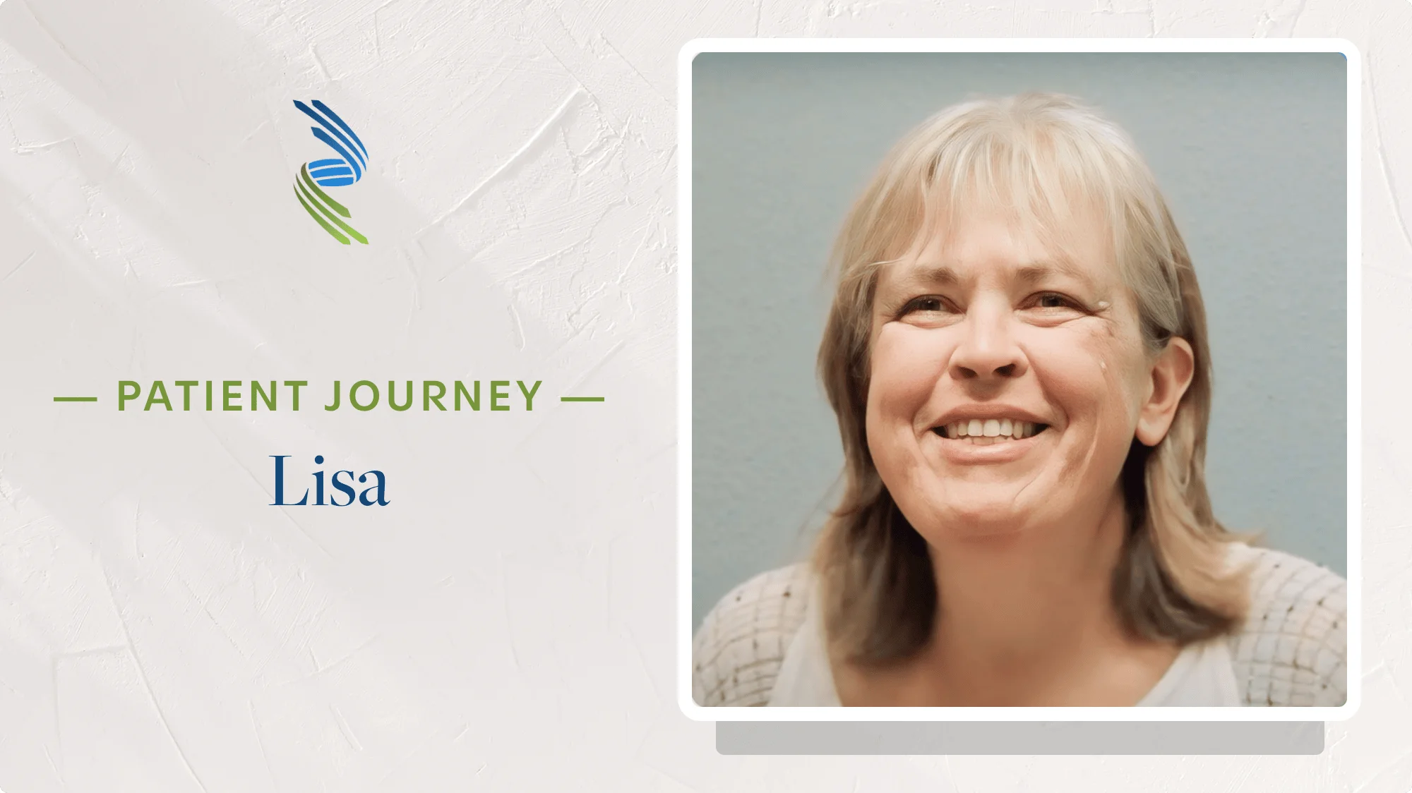 Patient Journey: Lisa