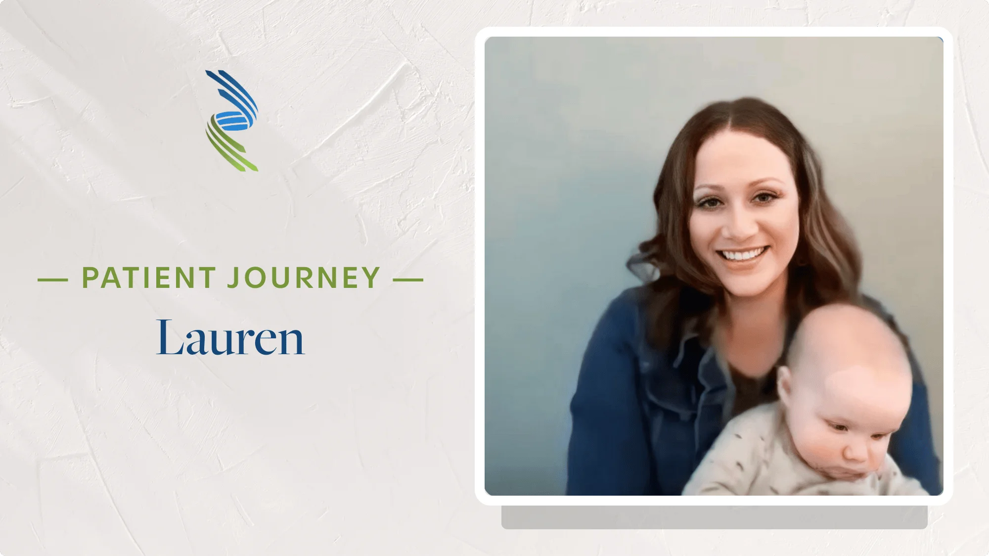 Patient Journey: Lauren