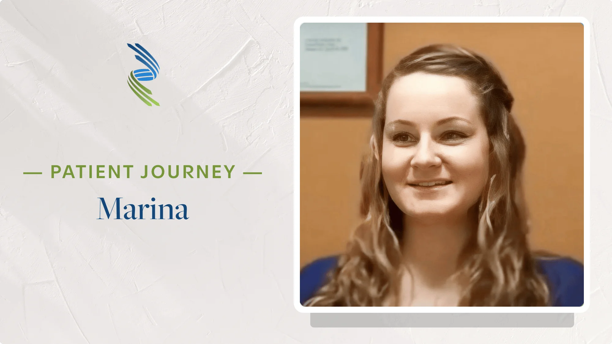 Patient Journey: Marina