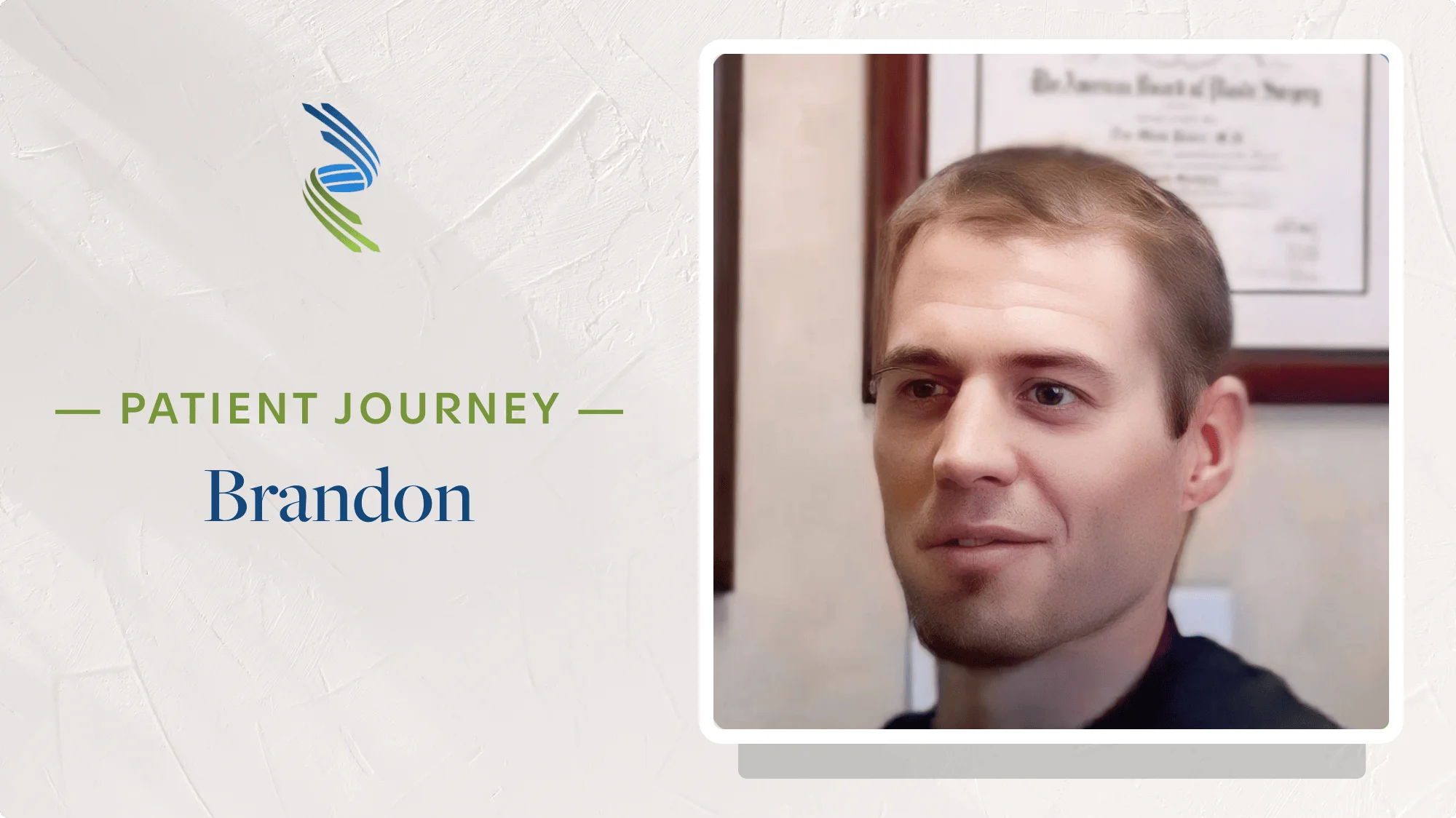 Patient Journey: Brandon