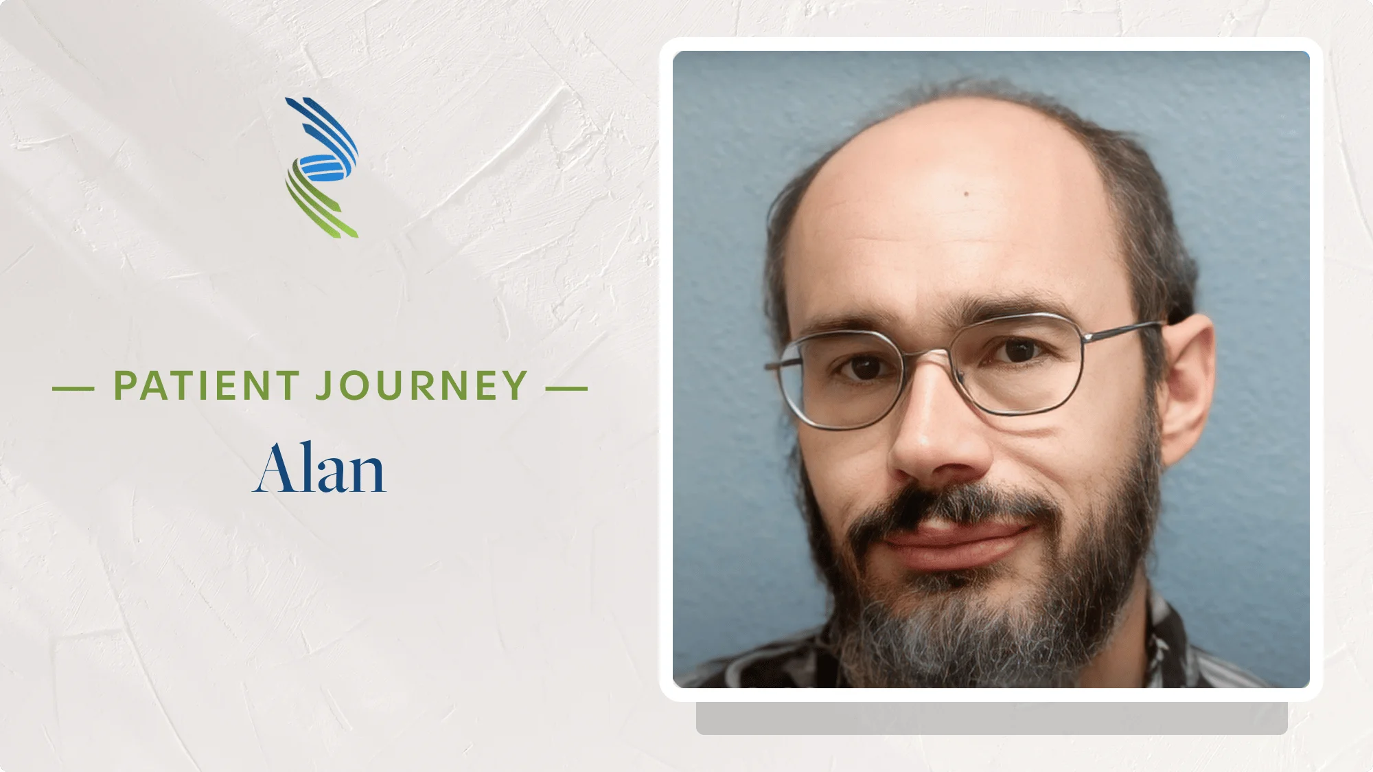 Patient Journey: Alan