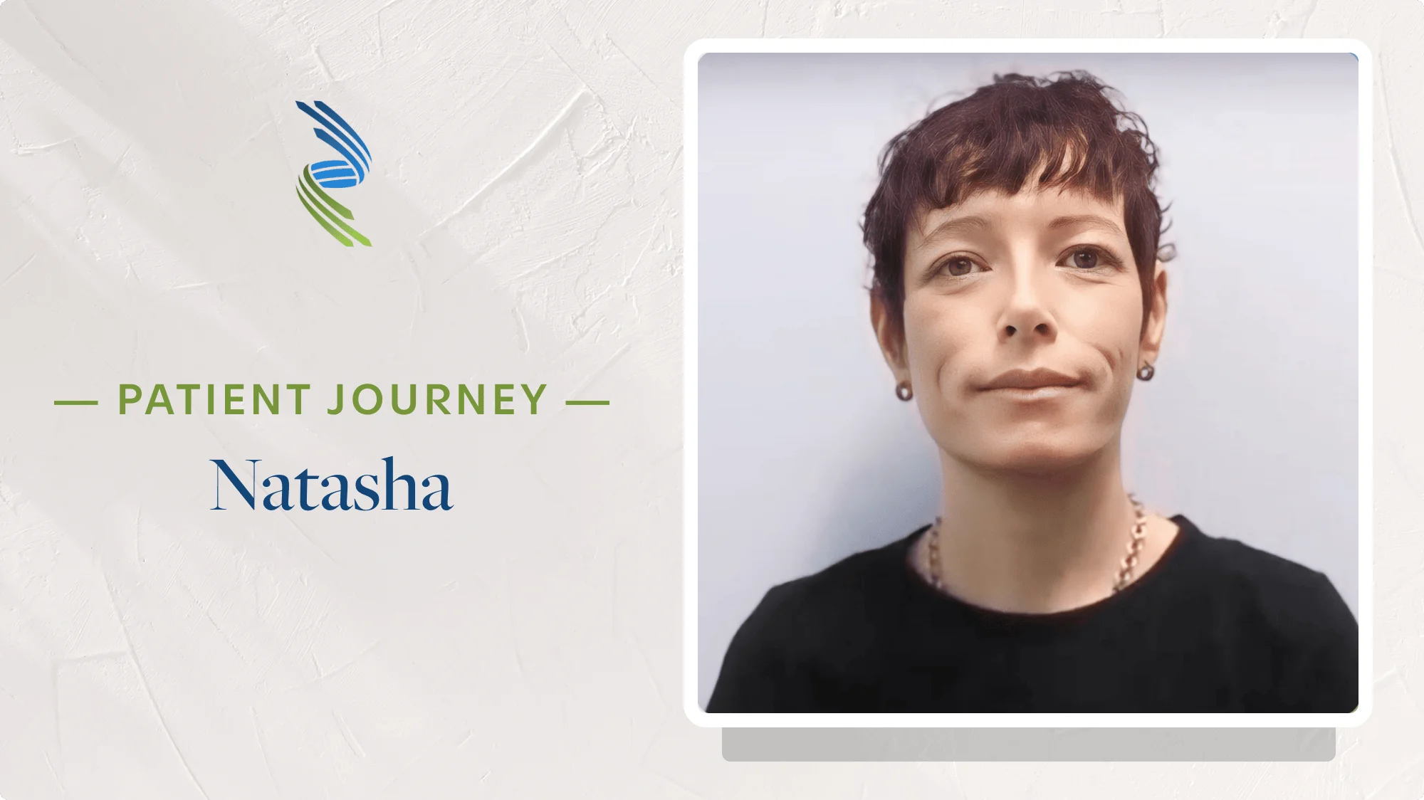 Patient Journey: Natasha